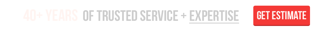 40+ Years of Service + Expertise